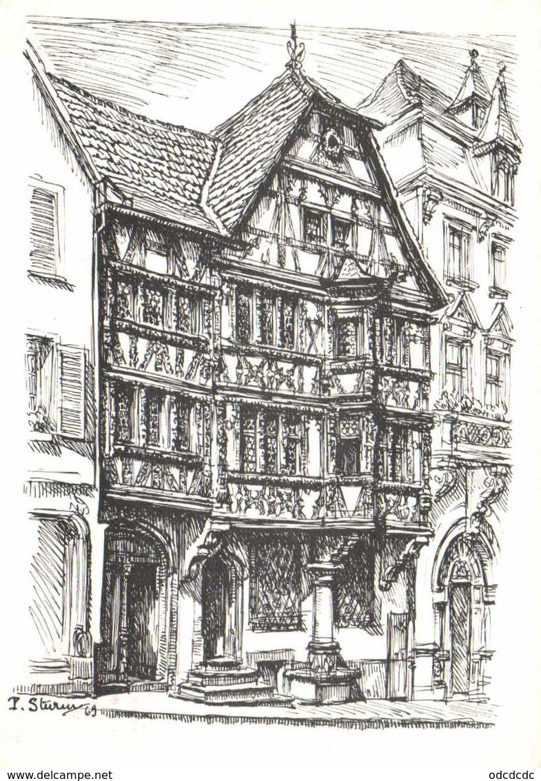 Illustrateur P Sturm SAVERNE  La Maison Katz Construite En 1605 RV - Saverne