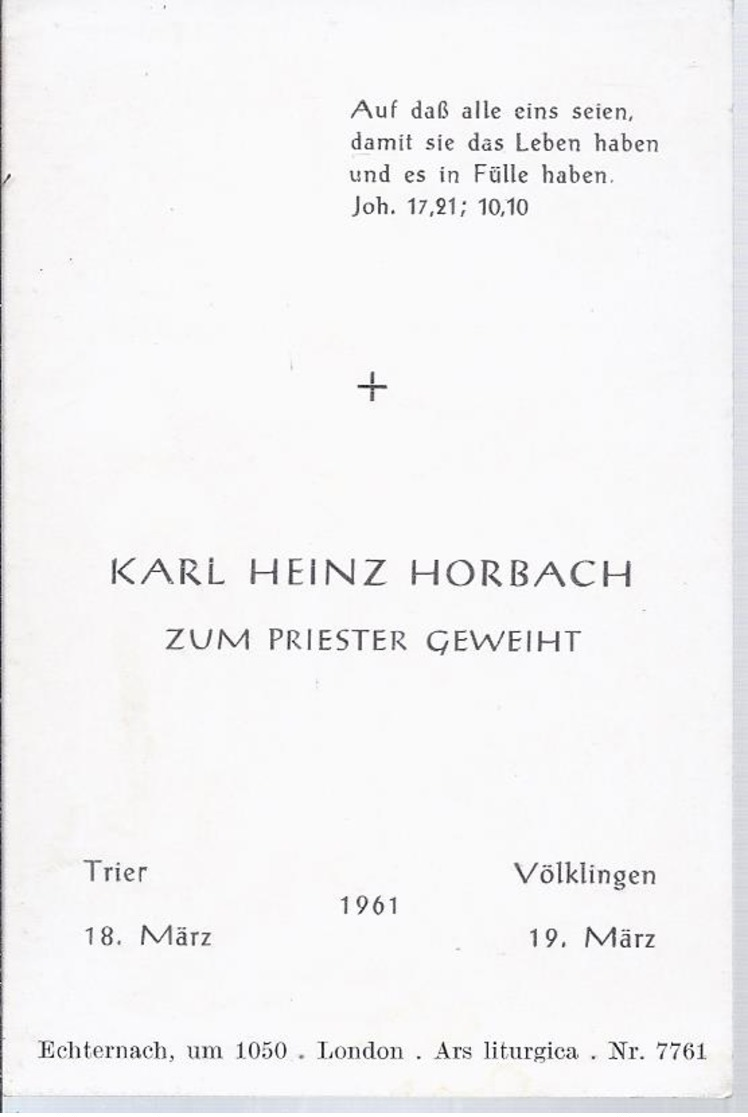 99999,367 - Trier / Völklingen Saar  - 1961 Priesterweihe Karl Heinz Horbach - Documentos Históricos