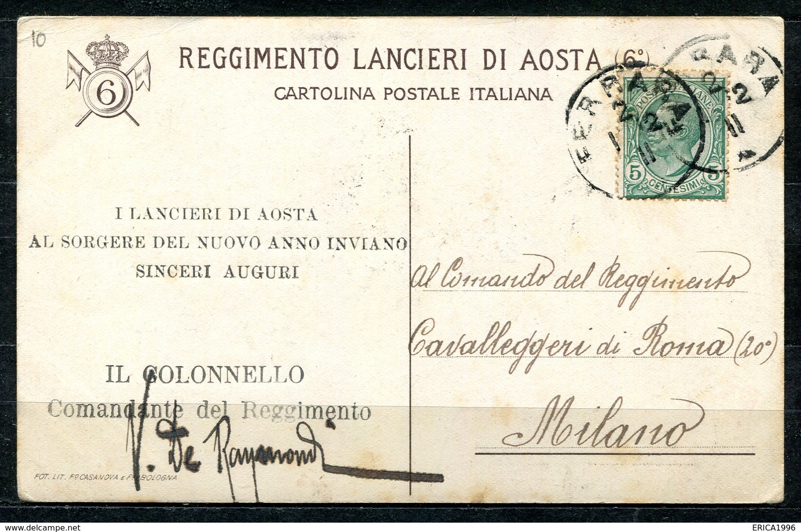 CARTOLINA - CV2562 MILITARI REGGIMENTALI 6° Reggimento Lancieri Aosta, Viaggiata 1911 Da Ferrara A Milano, Ottime Condiz - Reggimenti