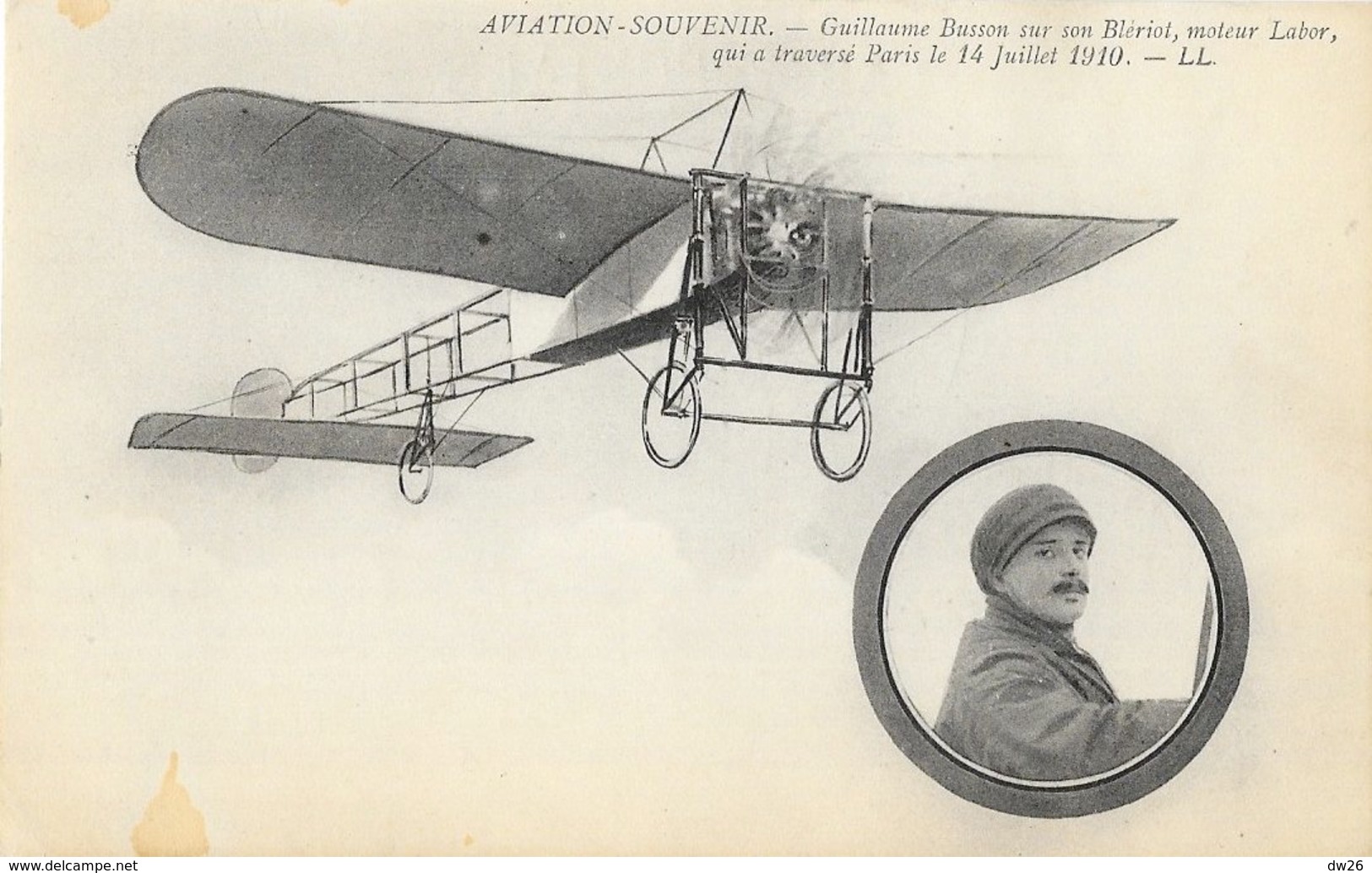 Aviateur: Guillaume Busson Sur Son Monoplan Blériot (traversée De Paris 1910) - Carte LL Non Circulée - Aviateurs