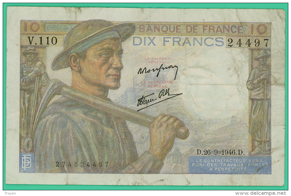 France -  10 Francs -   Mineur - N°.V.110 / 24497 - D.26=9=1946.D -  TB - 10 F 1941-1949 ''Mineur''