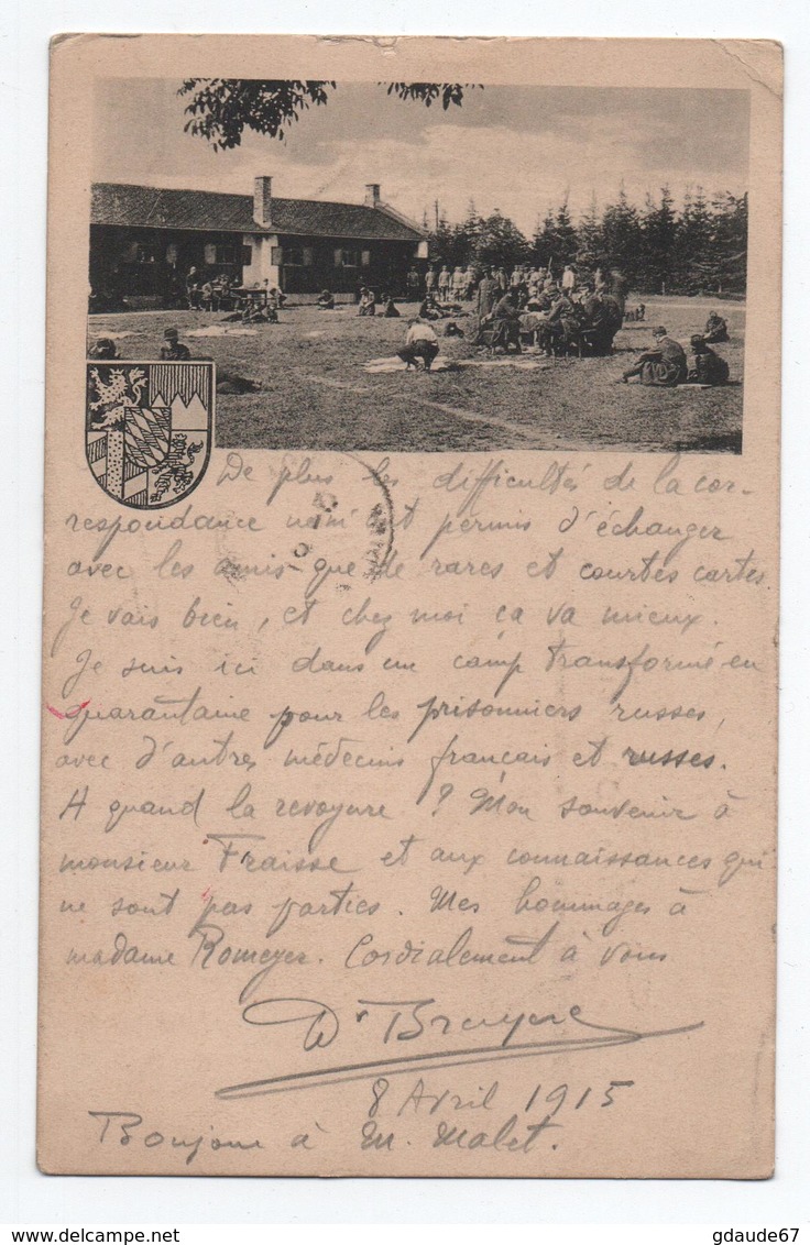 1915 - CP Du KRIEGSGEFANGENEN SENDUNG LAGER LECHFELD (BAYERN) Pour LAPTE (HAUTE LOIRE) -> TEXTE - Guerre De 1914-18