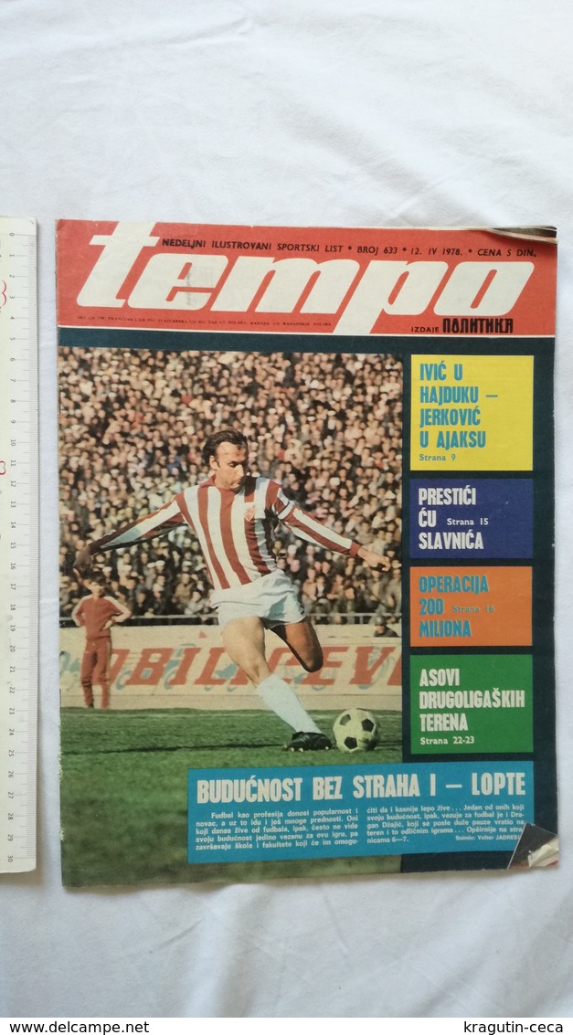 1978 TEMPO YUGOSLAVIA SERBIA SPORT FOOTBALL MAGAZINE NEWSPAPERS AJAX GYMNASTICS SLAVICA KUNDACIN Rubén Hugo Ayala ZVEZDA