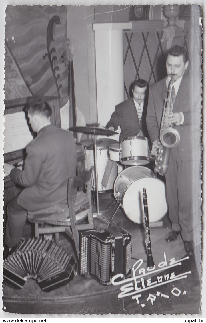 MONTPELLIER ORCHESTRE Claude Etienne Trio Photo Format Carte Accordeon Batterie Saxo Piano - Music And Musicians