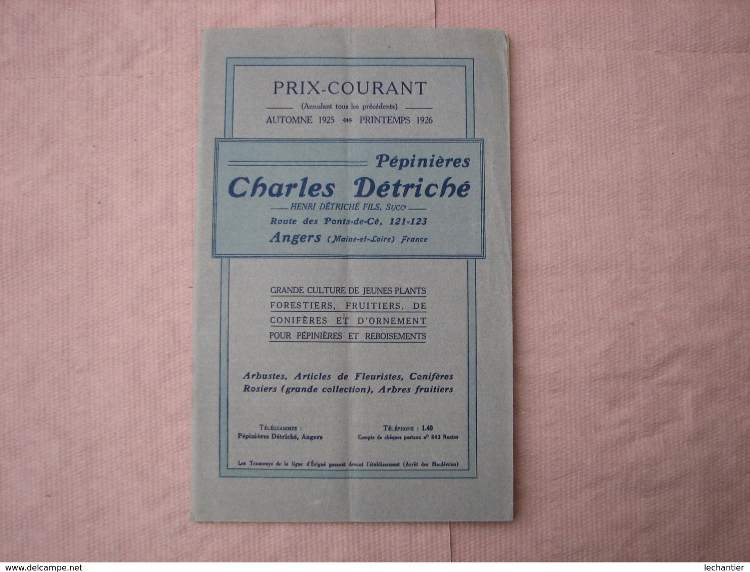 Catalogue 1925/1926 Pépinières Charles Détriché ANGERS 80 Pages 15X24 Excellent état , Voir Photos - Autres & Non Classés