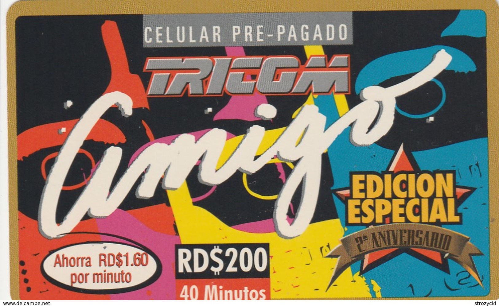 Dominicana - Tricom Amigo RD$ 200 (Edicion Especial) - Dominicana