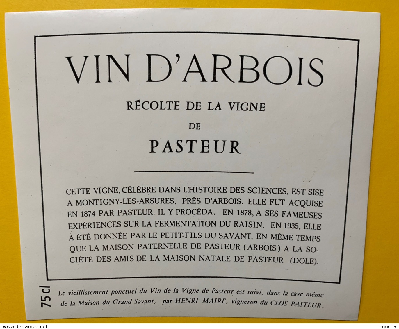 10063 - Vin D'Arbois Récolte De La Vigne De Pasteur Henri Maire Jura - Autres & Non Classés