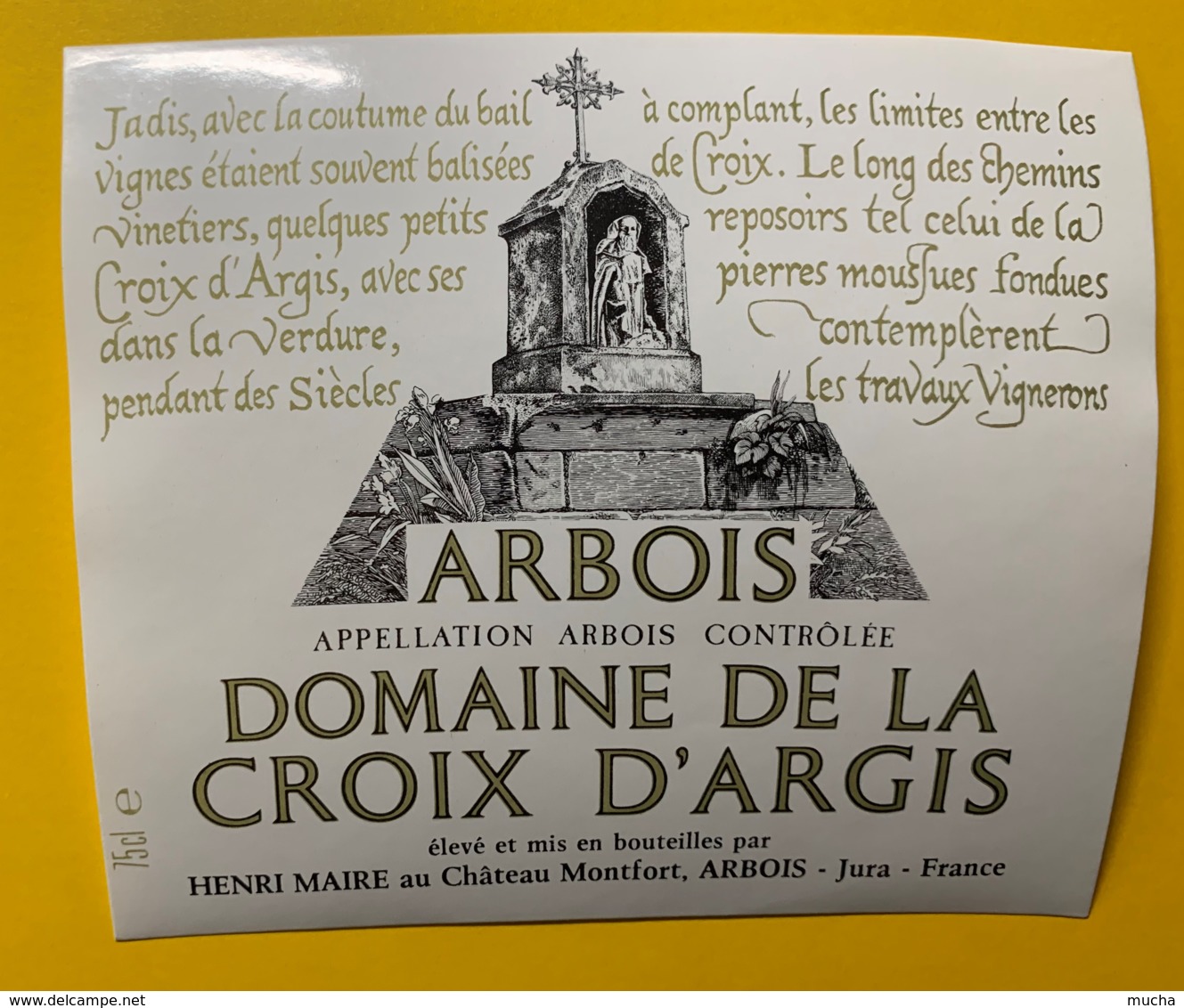 10072 - Arbois Domaine De La Croixd'Argis  Jura Henri Maire - Autres & Non Classés