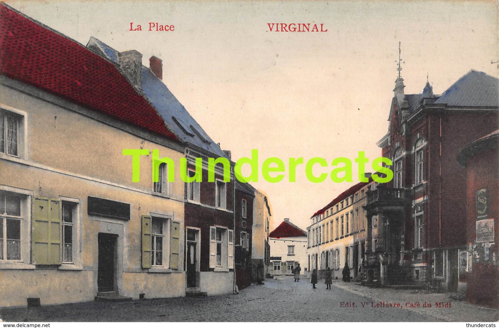 CPA LA PLACE VIRGINAL CARTE COLORISEE - Ittre