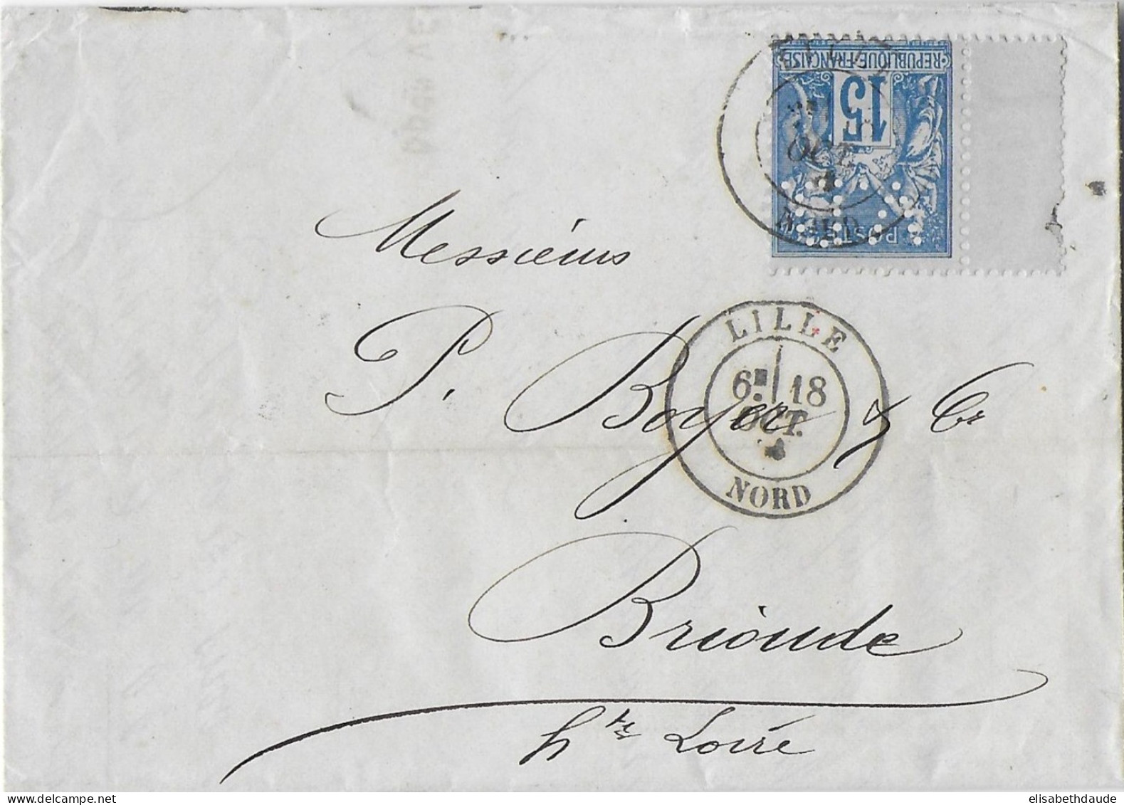 1879 - SAGE PERFORE - PERFIN VD VERLY DECROIX BORD DE FEUILLE ! Sur LETTRE De LILLE (NORD) - Covers & Documents
