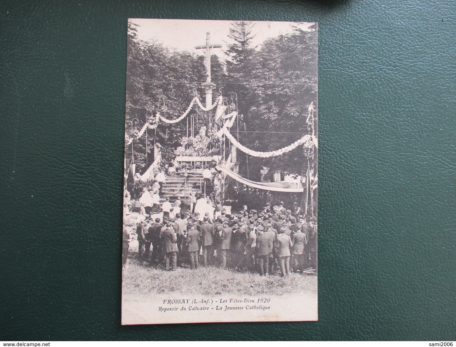 CPA 44 FROSSAY FETES DIEU 1920 REPOSOIR DU CALVAIRE JEUNESSE CATHOLIQUE ANIMEE - Frossay