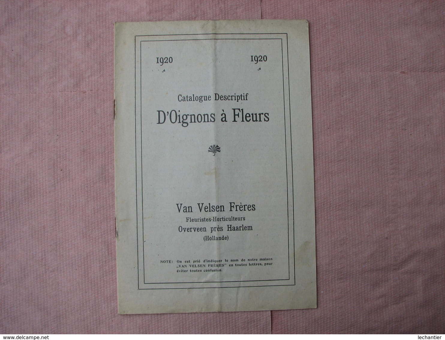 4 Catalogues Oignons à Fleurs 1910  1909  1920  " VELSEN - JOS TELKAMP - ROOZEN "  B.E. voir photos