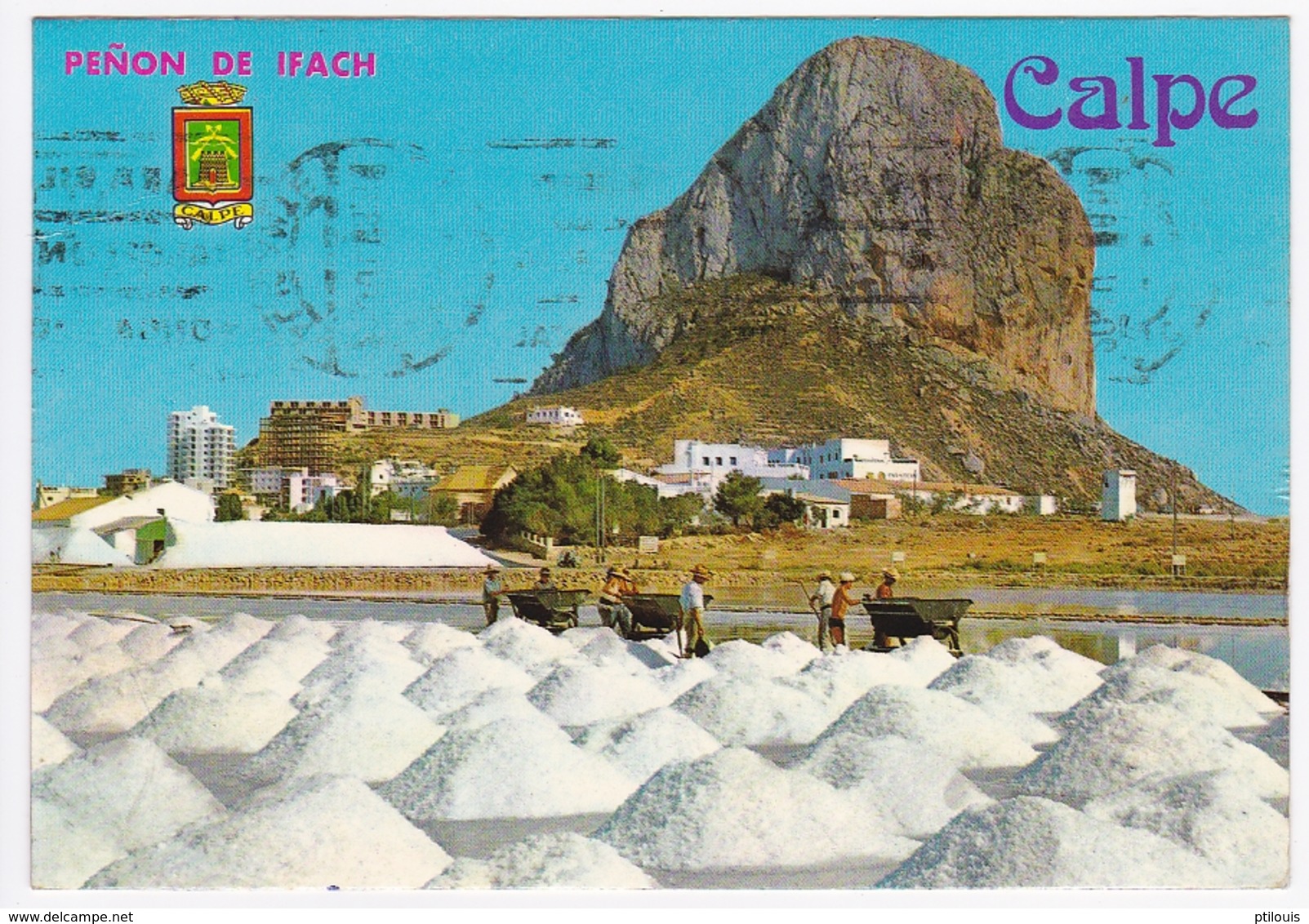 CALPE - Le Rocher De L'Ifach Depuis Les Salins / El Penon De Ifach Desde Las Salinas - Autres & Non Classés