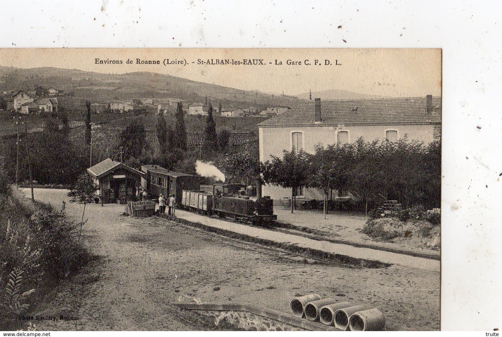 ENVIRONS DE ROANNE SAINT-ALBAN-LES-EAUX LA GARE C. F. D. L. - Andere & Zonder Classificatie