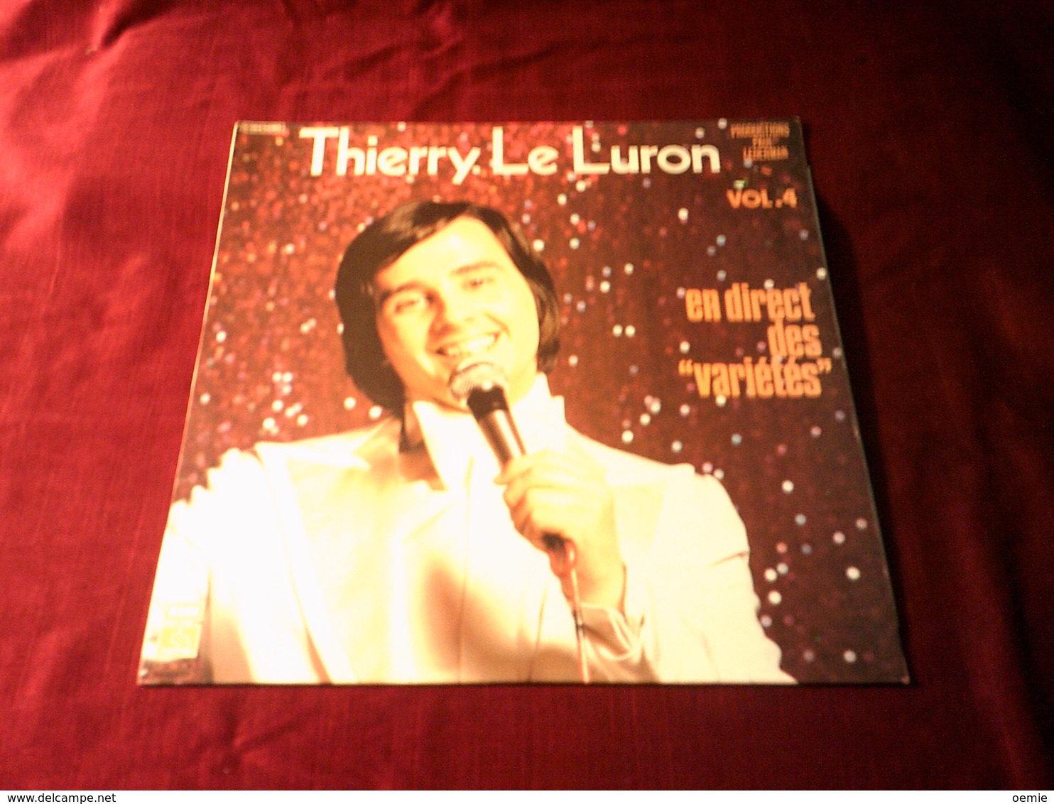 THIERRY LE LURON  °   VOLUME 4  EN DIRECT DES VARIETES - Humour, Cabaret