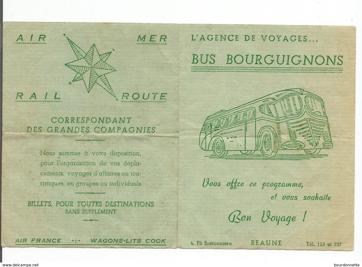 21-BEAUNE BUS BOURGUIGNONS AGENCE DE VOYAGES 4 Faubourg Bretonniere - Publicité