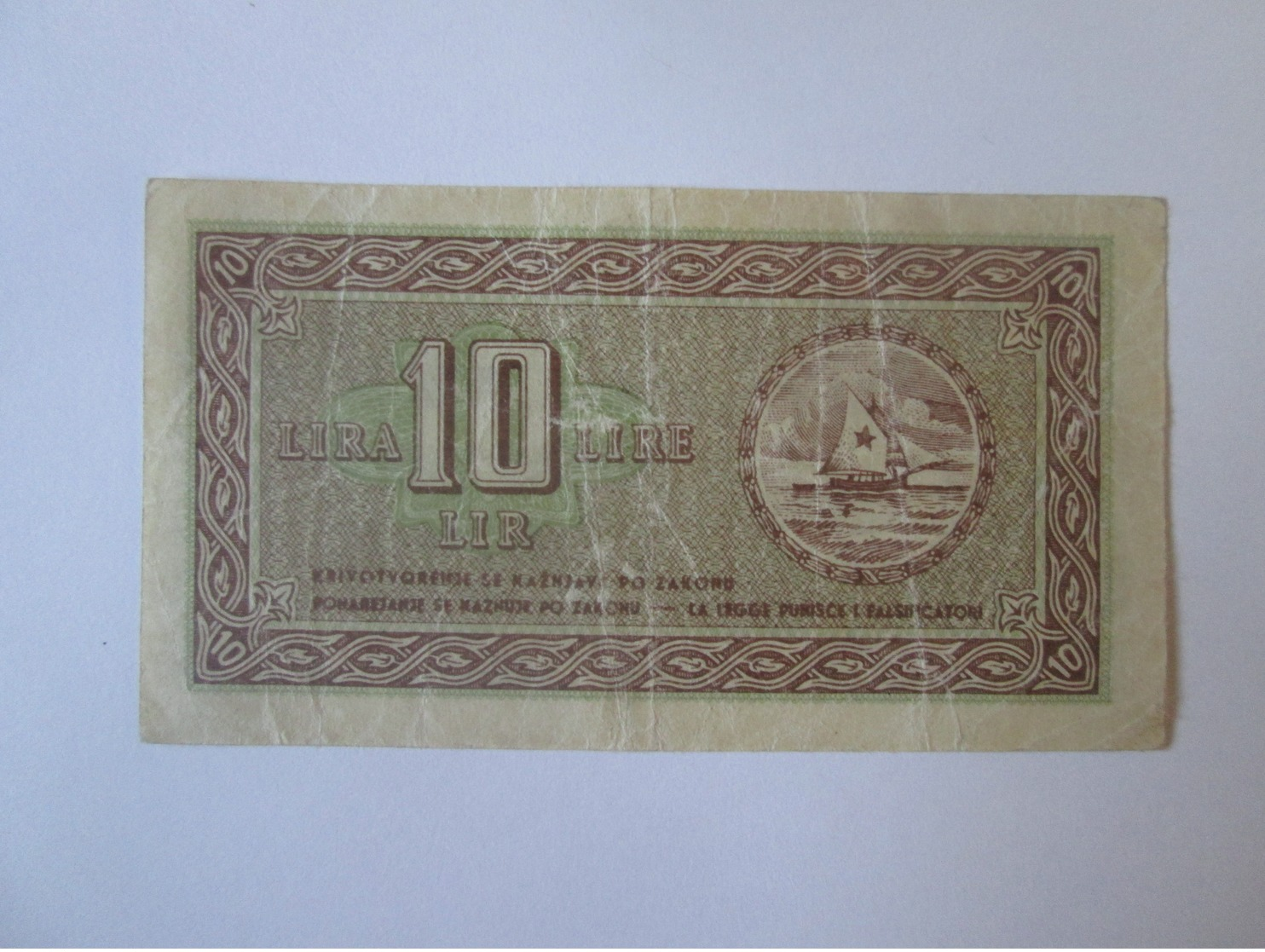 Rare!The Bank Of Economy For:Istria(Croatia),Rijeka And The Slovenian Coast,10Lira 1945 Italian Occupation WWII Banknote - Slovenia