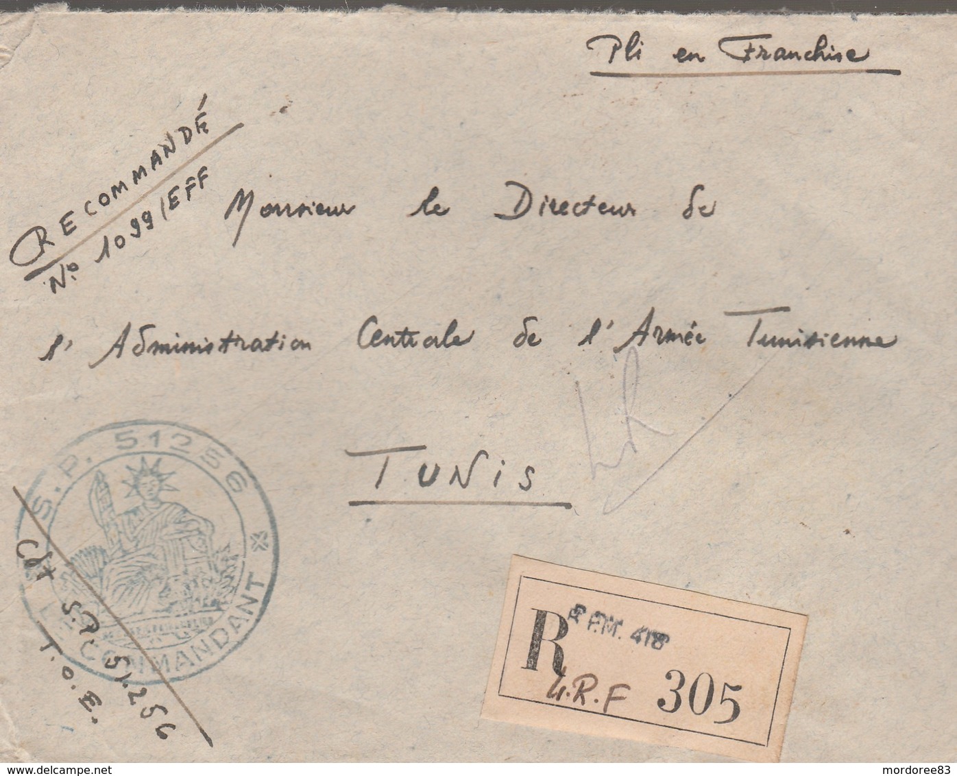 LETTRE FM REC BPM 418 - COMMANDANT SP 51256 - POUR DIRECTEUR L A.C.A.T - TUNIS - War Of Indo-China / Vietnam