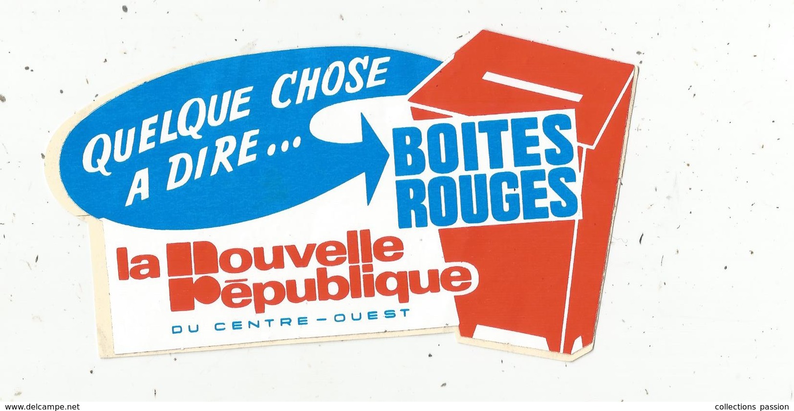 Autocollant , Grand Modéle , 160 X 85 , NOUVELLE REPUBLIQUE, BOITES ROUGES.,frais Fr 2.00 E - Autocollants