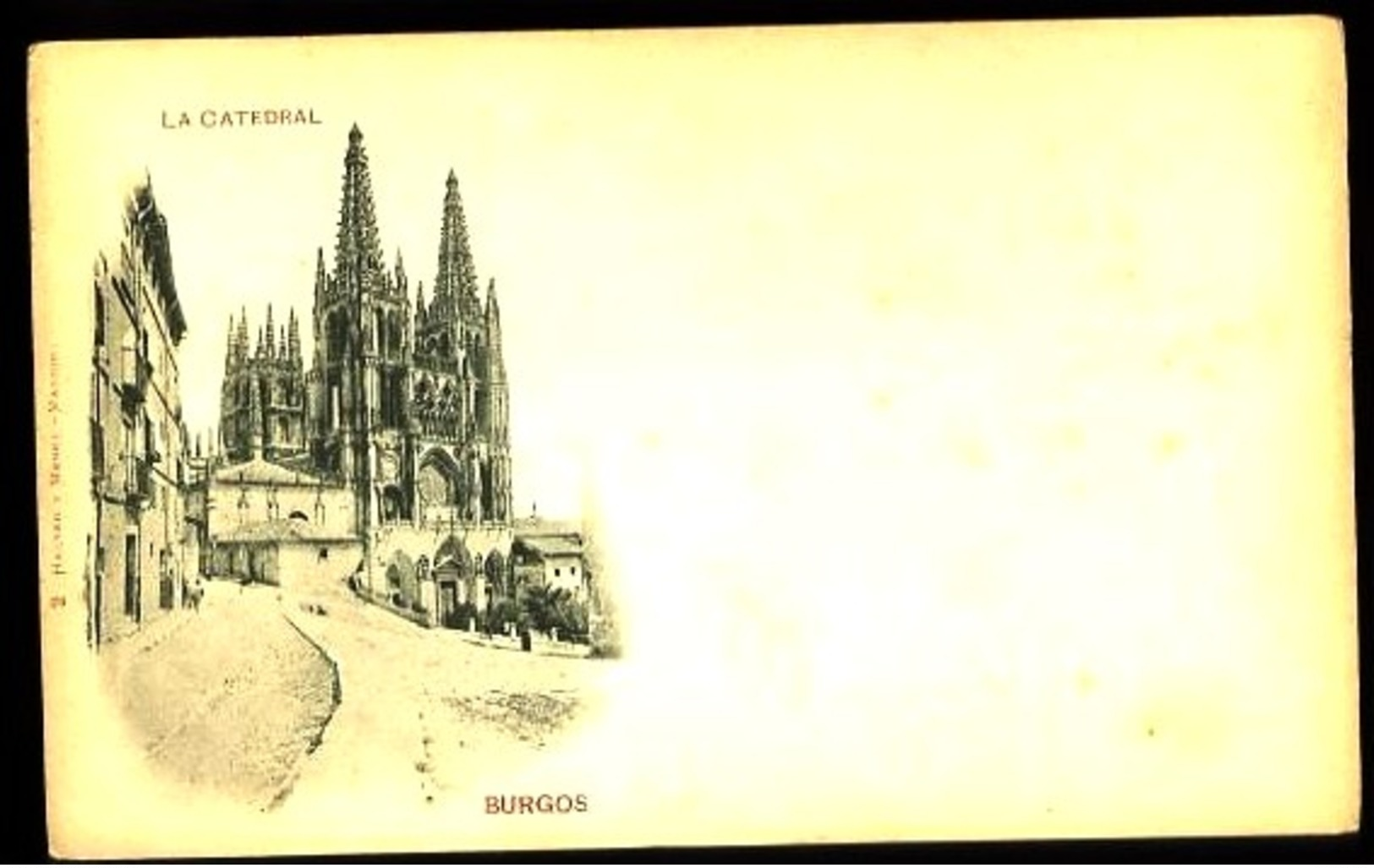BURGOS - 2 : La Catedral - (plan Animé) - RARE Carte Illustrée Précurseur D'Espagne (vers 1898-1900) - Burgos