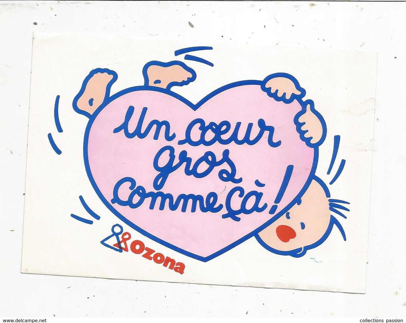 Autocollant , Grand Modéle , 160 X 115 Mm , OZONA , Vêtement D'enfants,un Coeur Gros Comme ça ,frais Fr 2.00 E - Adesivi