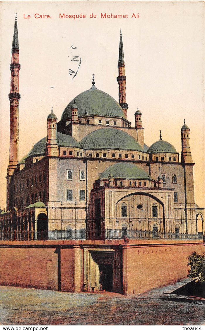 ¤¤  -  EGYPTE   -  LE CAIRE   -  Mosquée De Mohamet Ali   -  ¤¤ - Cairo