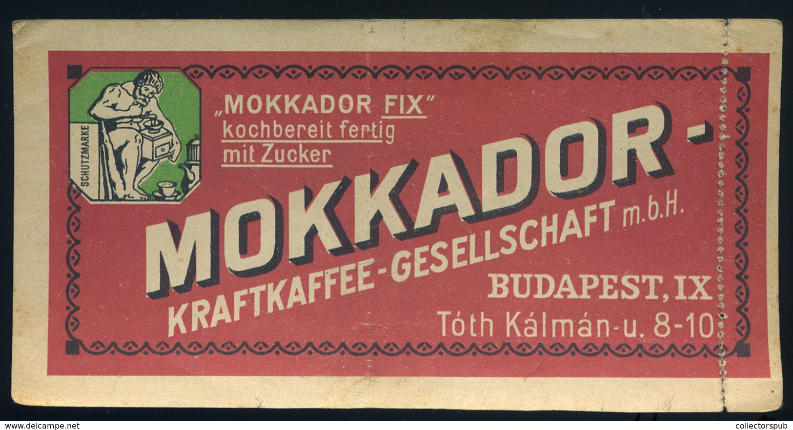 SZÁMOLÓ CÉDULA 1910-20. Cca. Régi Reklám Grafika , Mokkador  /  Vintage Adv. Graphics BAR TAB Ca 1910-20 - Ohne Zuordnung