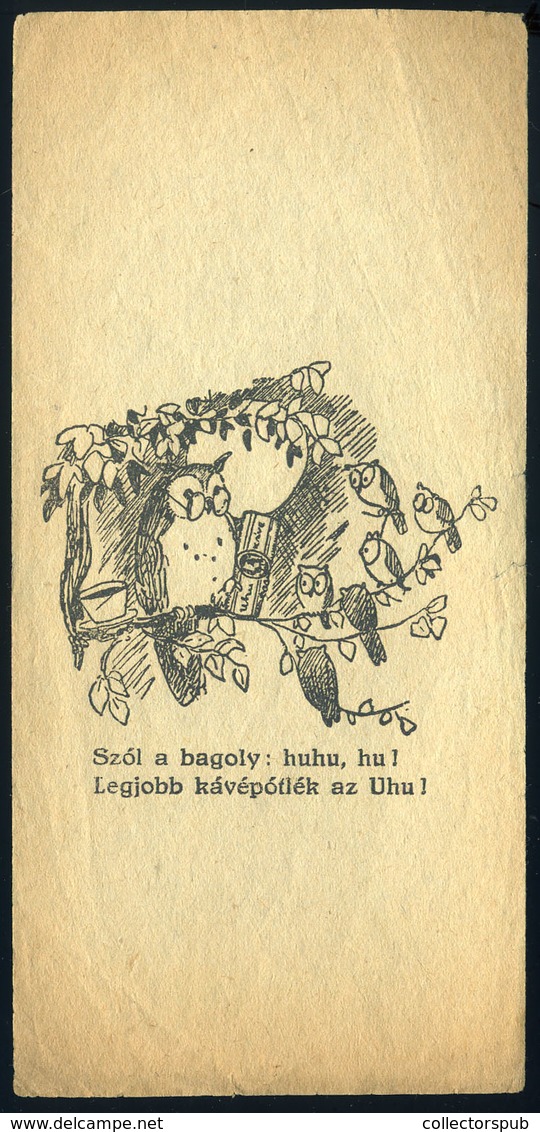 SZÁMOLÓ CÉDULA 1910-20. Cca. Régi Reklám Grafika , "Kávépotlék Az UHU"  /  Vintage Adv. Graphics BAR TAB Ca 1910-20 UHU  - Non Classés