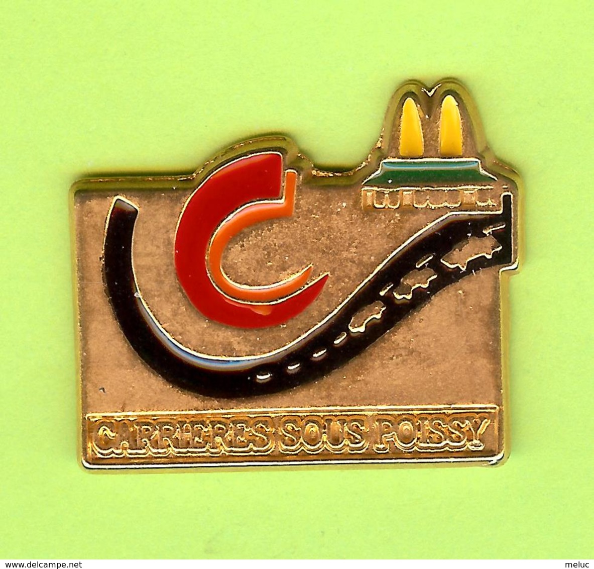 Pin's Mac Do McDonald's Ville De France Carrières Sous Poissy - 2M13 - McDonald's