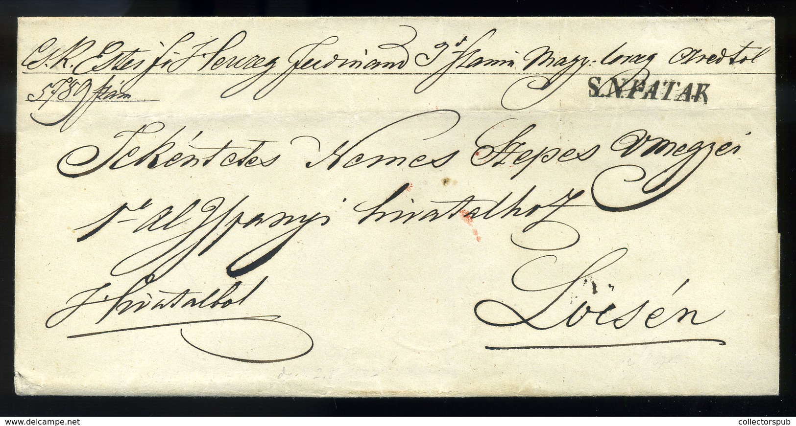 SÁROSPATAK 1847. Dekoratív Katonai Hivatalos Boríték Lőcsére Küldve, 3. Hussarregiments Commando Szárazpecséttel - ...-1867 Prephilately