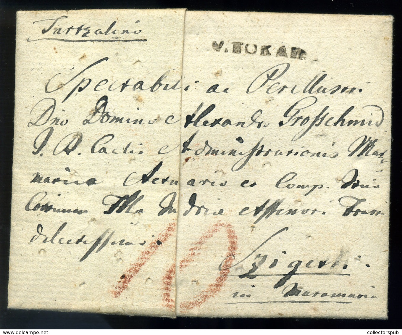 TOKAJ / TARCAL 1831.  Portós KOLERA LEVÉL "Julius 8 Dikátúl Uralkodik Itten Tarczalon Ez A Veszedelmes Csúnya Ragadozó N - ...-1867 Vorphilatelie