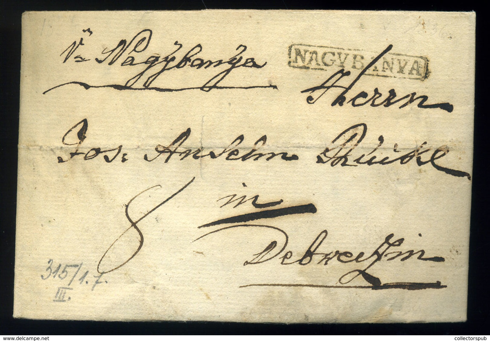 NAGYBÁNYA 1836. Portós Levél, Tartalommal Debrecenbe Küldve, érk. Bélyegzéssel - ...-1867 Prephilately