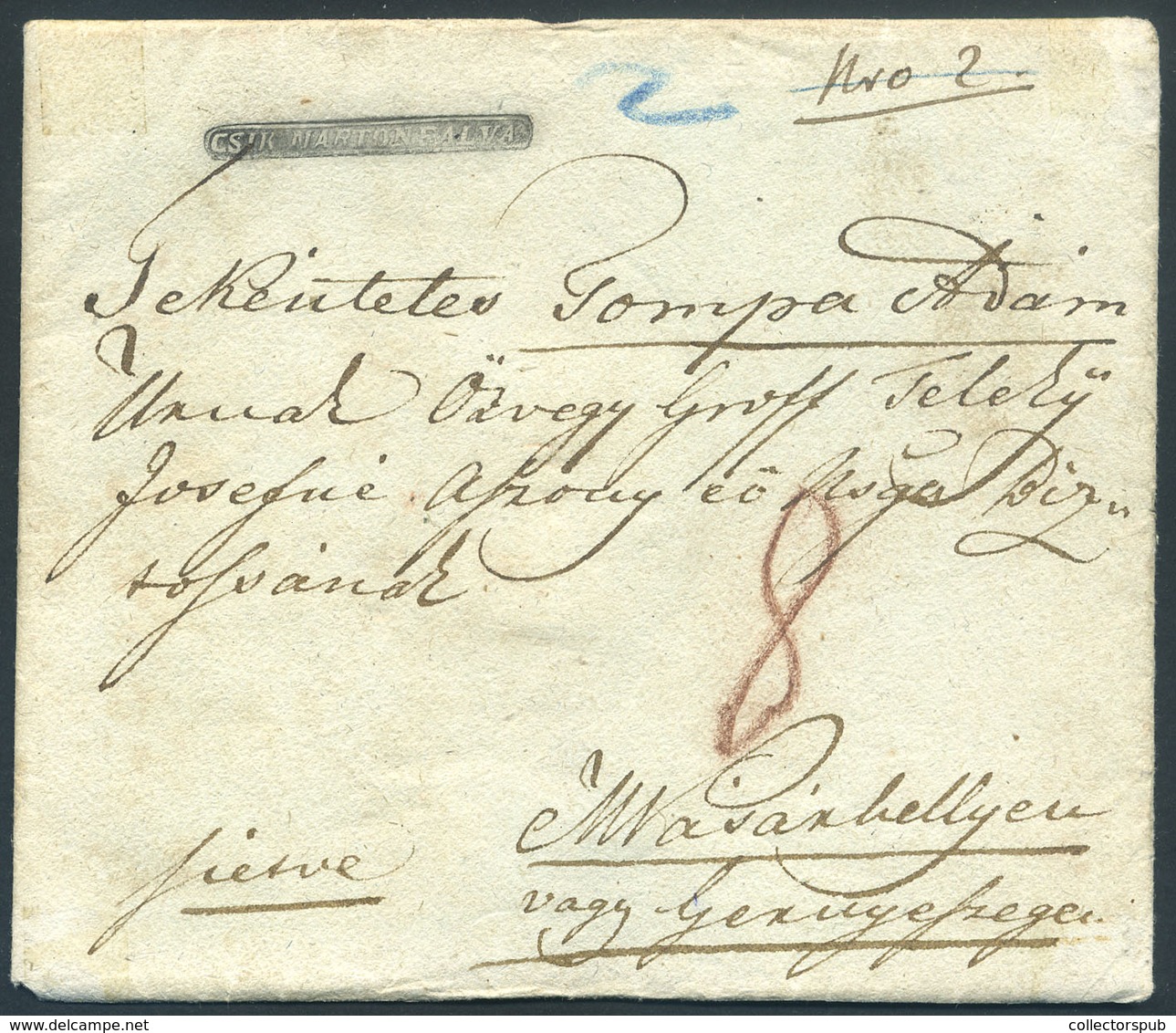 CSÍKMARTONFALVA 1830. Szép Portós Levél , érdekes Tartalommal , Ritka Jó Minőségű, Negatív Bélyegzéssel Marosvásárhelyre - ...-1867 Prephilately