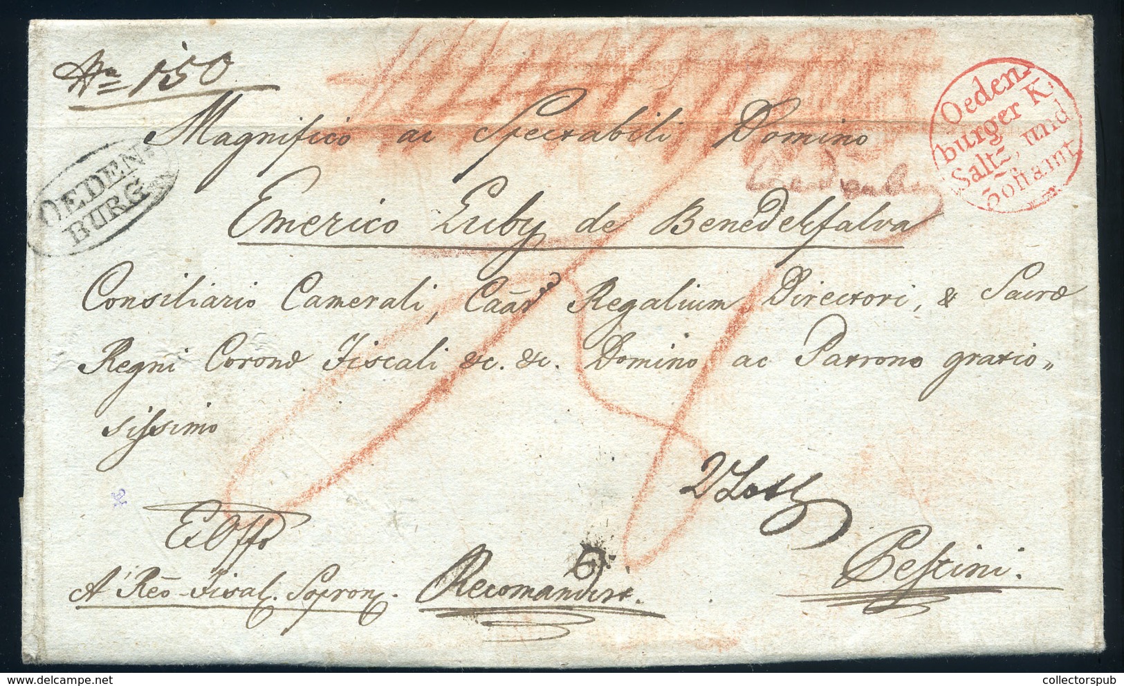 SOPRON 1831. Dekoratív Ex Offo Levél, "OEDENBURG" + Piros Céges Bélyegzéssel Pestre Küldve - ...-1867 Préphilatélie