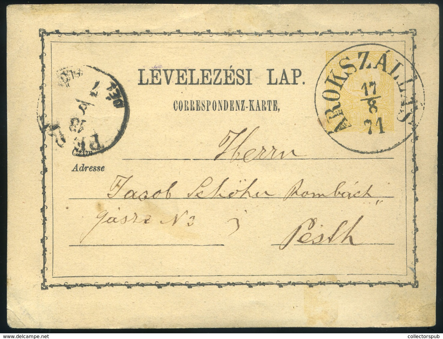 ÁROKSZÁLLÁS 1871. Díjjegyes Levlap Luxus Bélyegzéssel Pestre Küldve  /  1871 Stationery P.card Luxury Pmk To Pest - Used Stamps