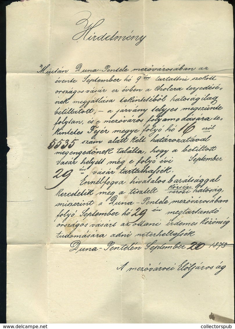 DUNAPENTELE 1873. Hivatalos, Szép Levél , Szép Bélyegzésekkel Simontornyára Küldve " Az Országos Vásár A Cholera Terjedé - Usati