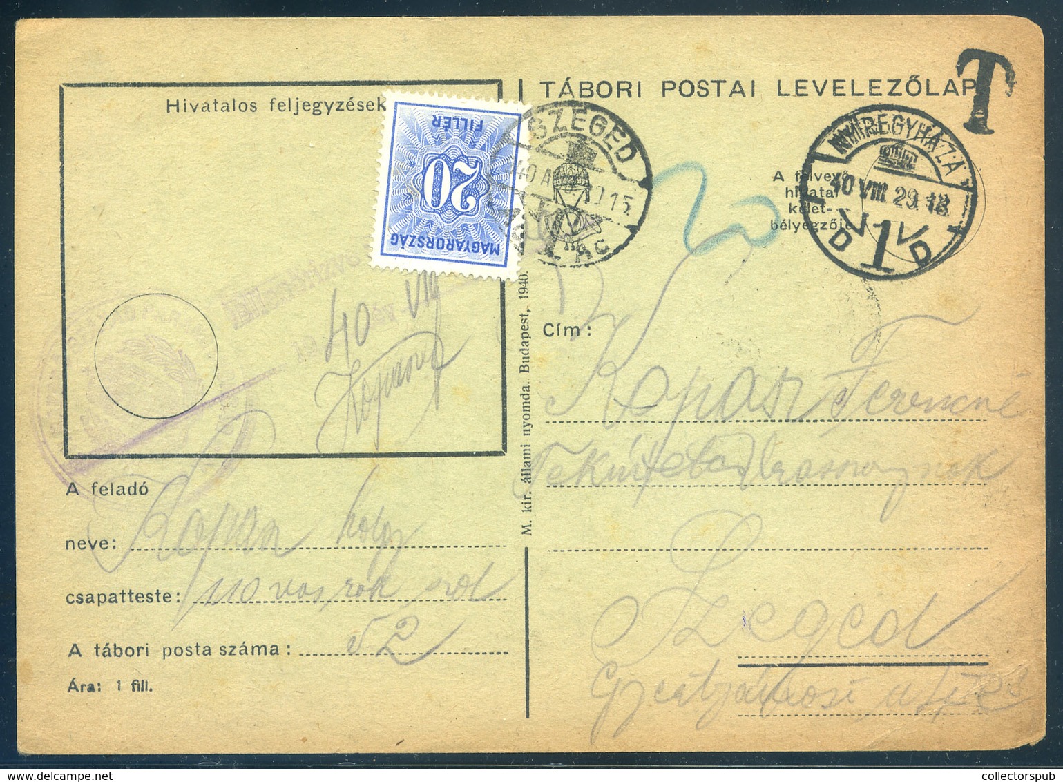NYÍREGYHÁZA 1940. Tábori Posta Levlap Szegedre Küldve, Portózva! - Covers & Documents