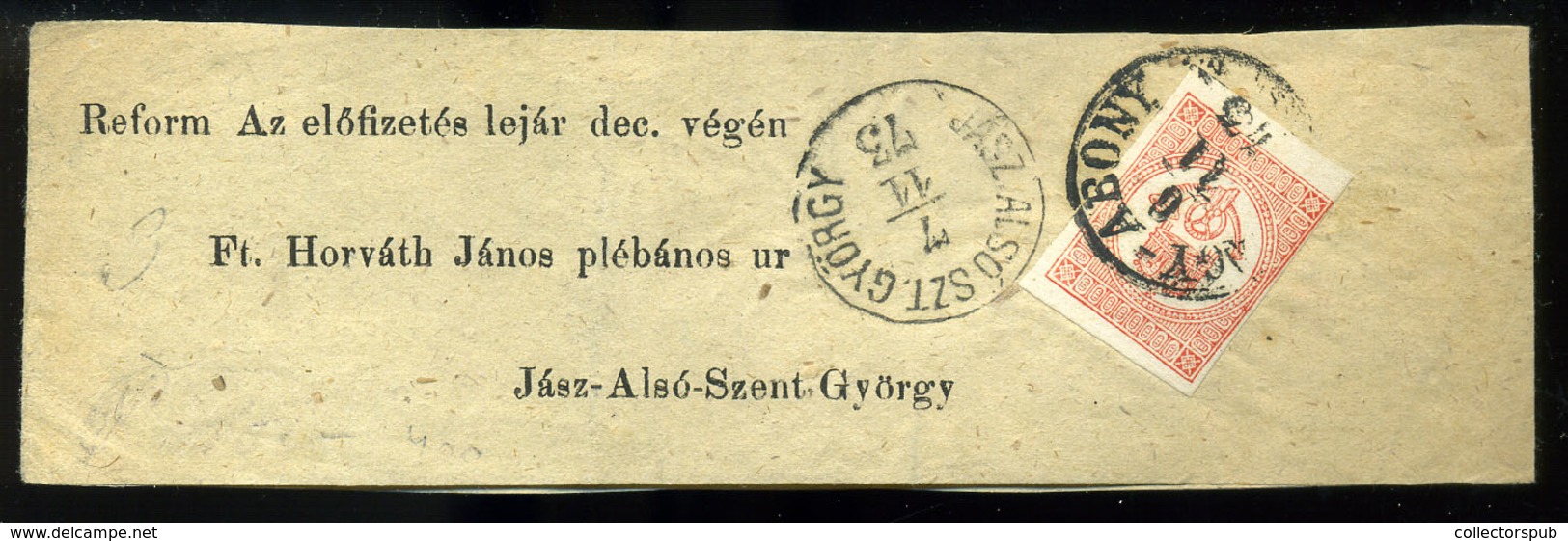 NAGYABONY 1873. Szép, Teljes, Nyomtatott Címszalag Jászalsószentgyörgyre Küldve - Gebraucht