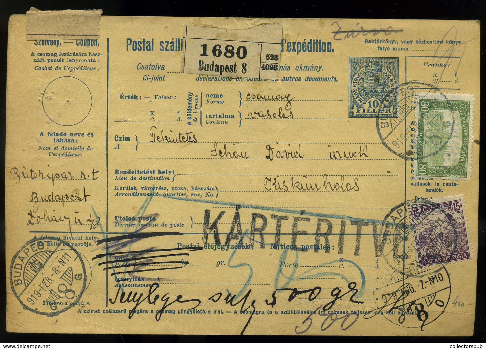 BUDAPEST 1919. Csomagszállító Kiskunhalasra Küldve "Kártérítve" - Gebruikt