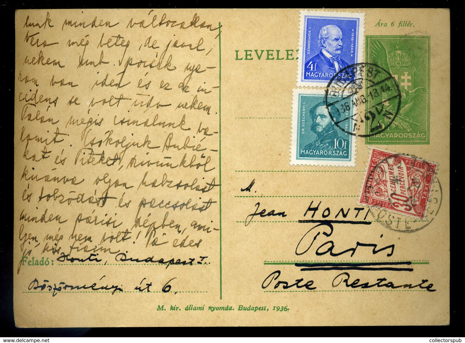 BUDAPEST 1936. Kiegészített Díjjegyes Levlap, Poste Restante Párizsba Küldve, Portózva  /  Uprated Stationery P.card , P - 1859-1959 Covers & Documents