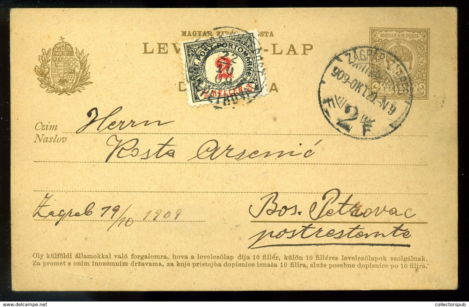 ZÁGRÁB 1909. Kétnyelvű Díjjegyes Levlap,poste Restante Petrovácra Küldve, Bosnyák Portózással! Ritka!  /  ZAGREB Bilingu - Covers & Documents