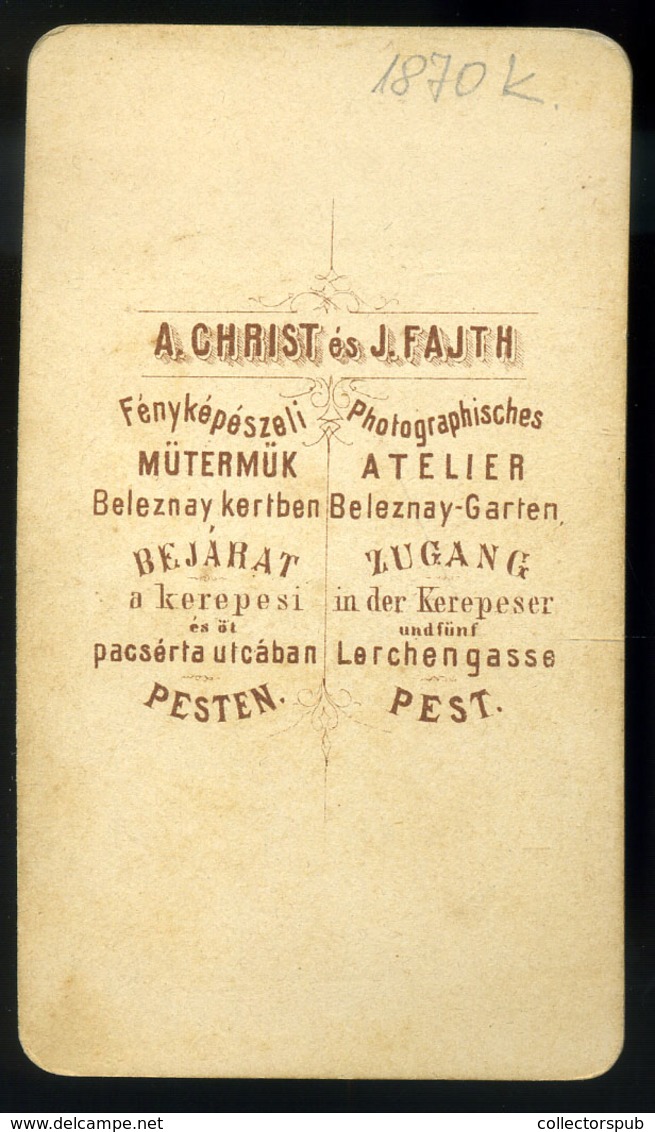 PEST 1870. Cca. Christ és Fajth.  : Ismeretlen Férfi , Visit Fotó - Autres & Non Classés