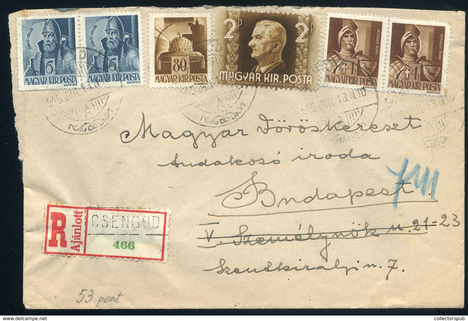 CSENGŐD 1945.06. Ajánlott Levél Budapestre Küldve, Szükség Ragjeggyel - Covers & Documents