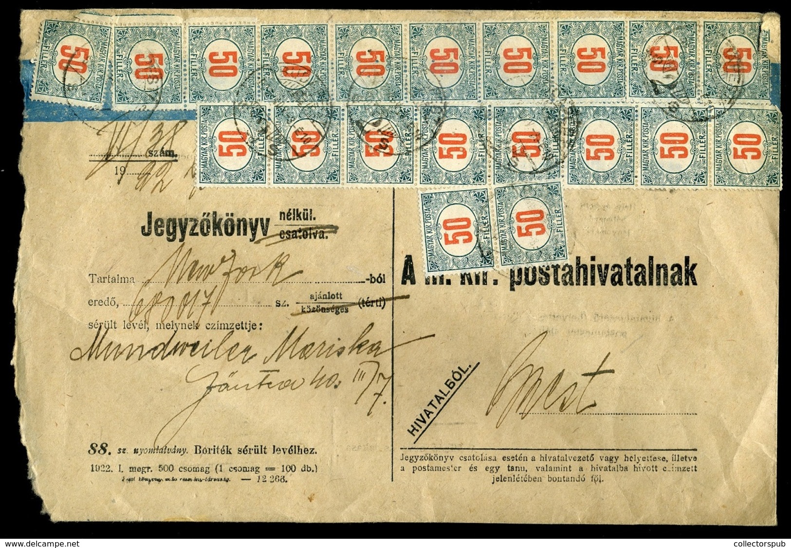 BUDAPEST 1922. Portóköteles Nyomtatvány New Yorkból érkezett Sérült Levélhez 20*50f Portózással! - Covers & Documents