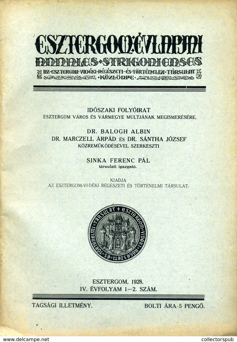 ESZTERGOM / Esztergom Évlapjai – Annales Strigonienses 9 évfolyam, teljes!