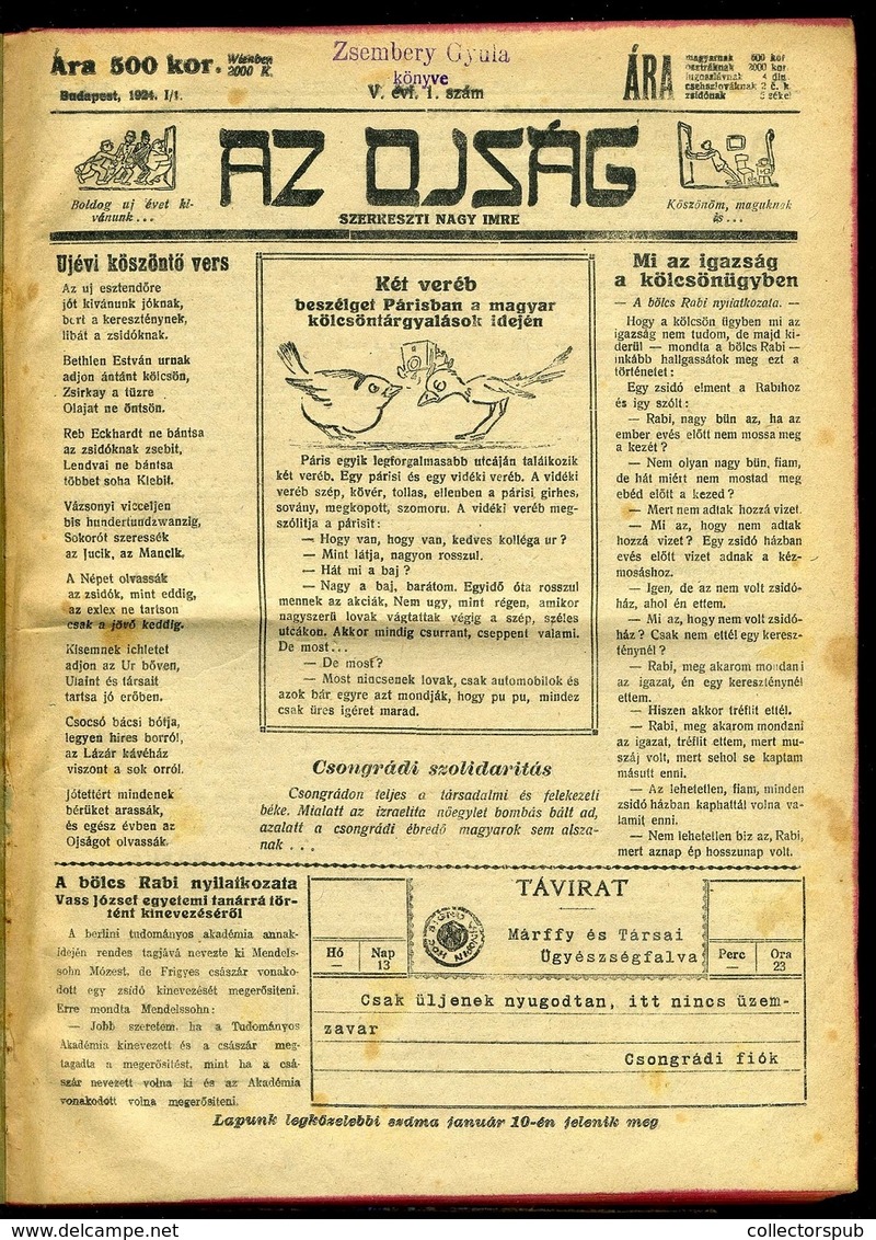 AZ OJSÁG  1924. Szerk :Nagy Imre Komplett évfolyam! Korabeli Kötésben A Gerinc Hiányzik,belül Jó állapotban. - Non Classés