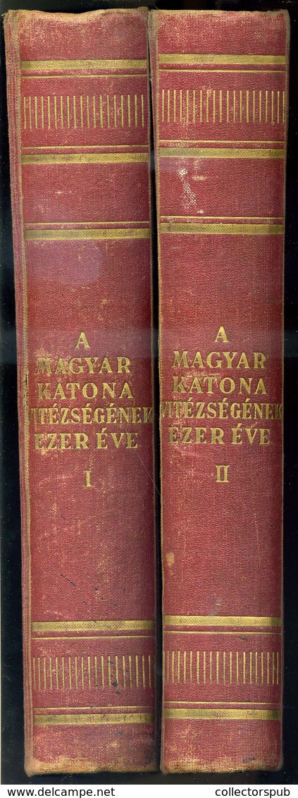A Magyar Katona Vitézségének Ezer éve. I-II. Kötet. Budapest, [1933.] Franklin. - Non Classificati