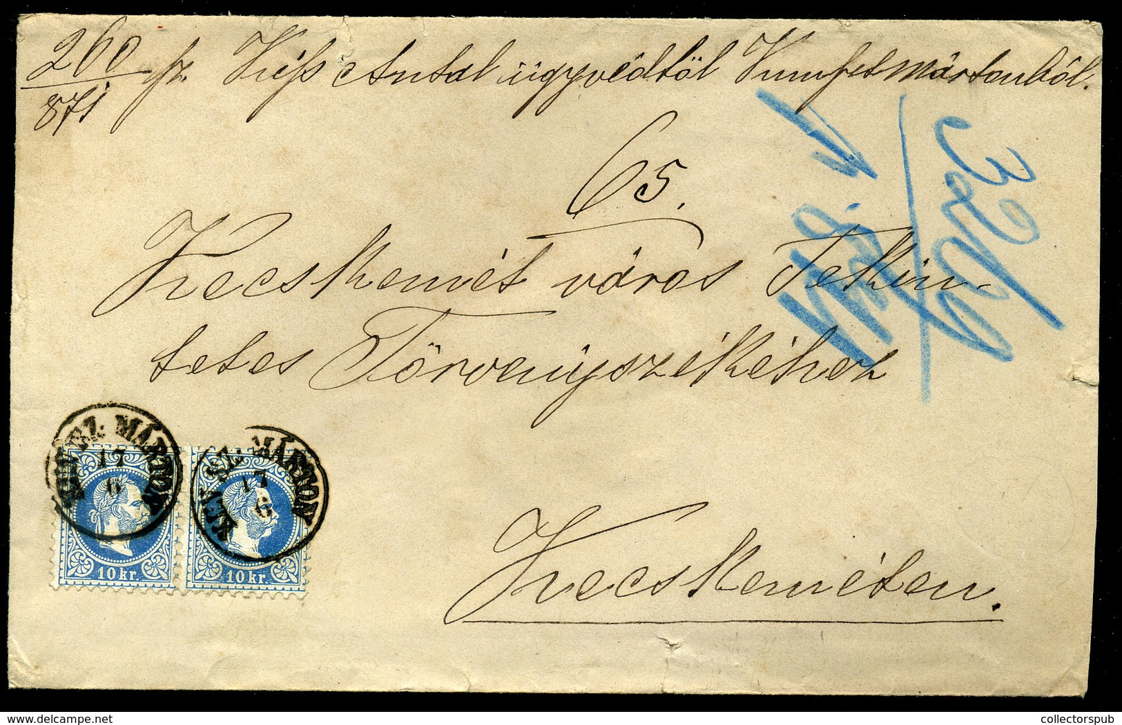 KUNSZENTMÁRTON 1871.06.17. 4. Zónás Távolsági Levél 2*10Kr Bérmentesítéssel Kecskemétre Küldve! Ritka, Kiállítási Darab! - Gebruikt