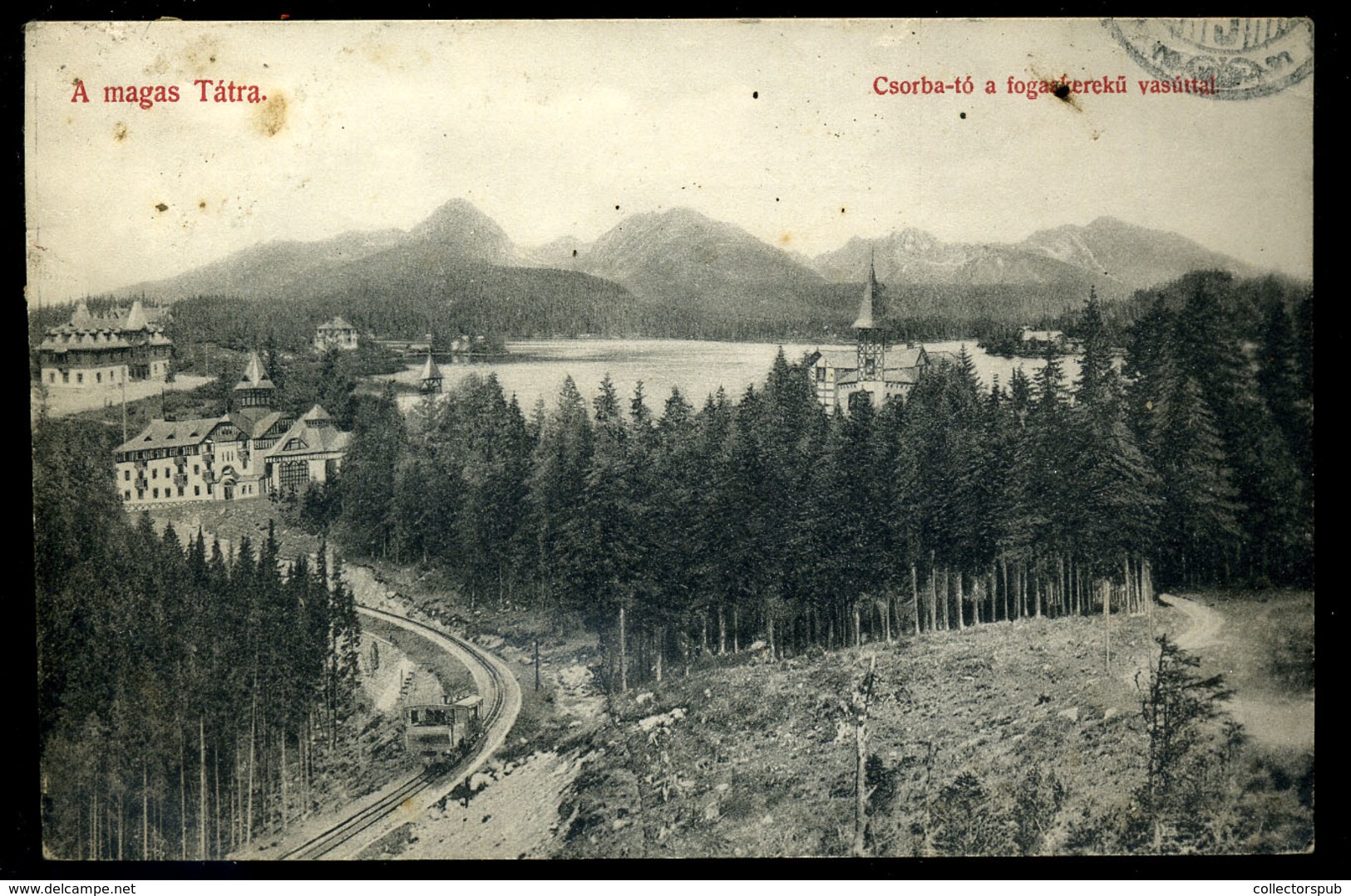 TÁTRA 1912. Fogaskerekű Vasút, Régi Képeslap   /  Rack Rail Vintage Pic. P.card - Hongrie