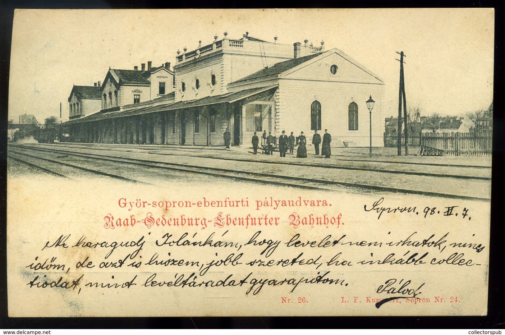 SOPRON 1898. Győr-Sopron-Ebenfurti Pályaudvara, Vasútállomás, Régi Képeslap  /  Train Station Vintage Pic. P.card - Ungarn